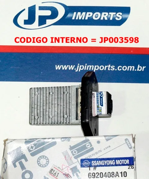 RESISTENCIA DO AR CONDICIONADO SSANGYONG REXTON 6920408A10 69204-08A10 JP003598